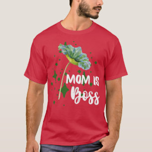T-shirt Maman est Boss Botanical2