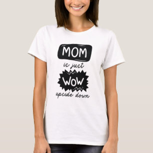 T-shirt Maman Est Juste Wow À L'Étranger