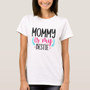 T-shirt Maman est ma meilleure amie Typographie