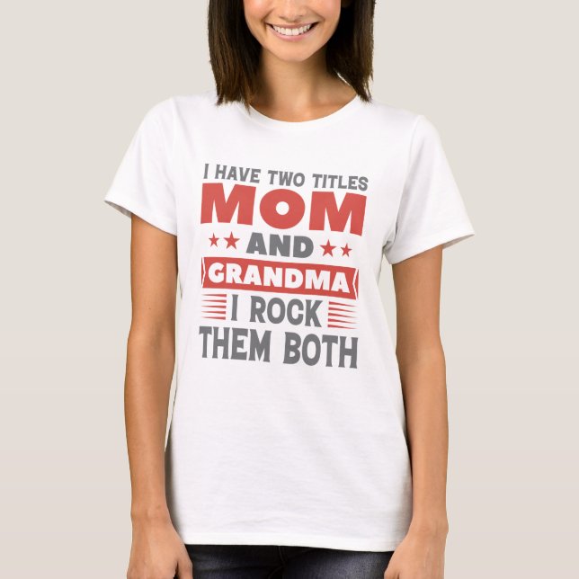 T-shirt Maman et grand-mère (Devant)