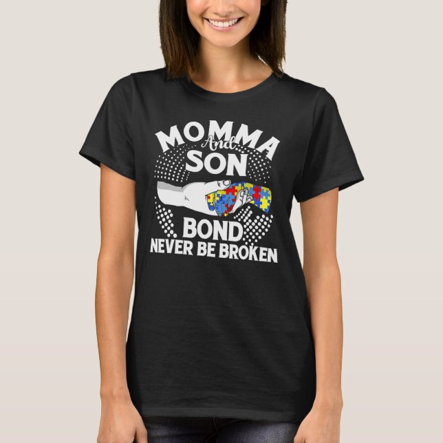 T-shirt Maman et Son Bond ne jamais être cassé autisme mam (Devant)