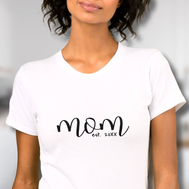 T-shirt Maman Etabli Script Nouveau Maman (Mom Established Script New Mom T-Shirt)