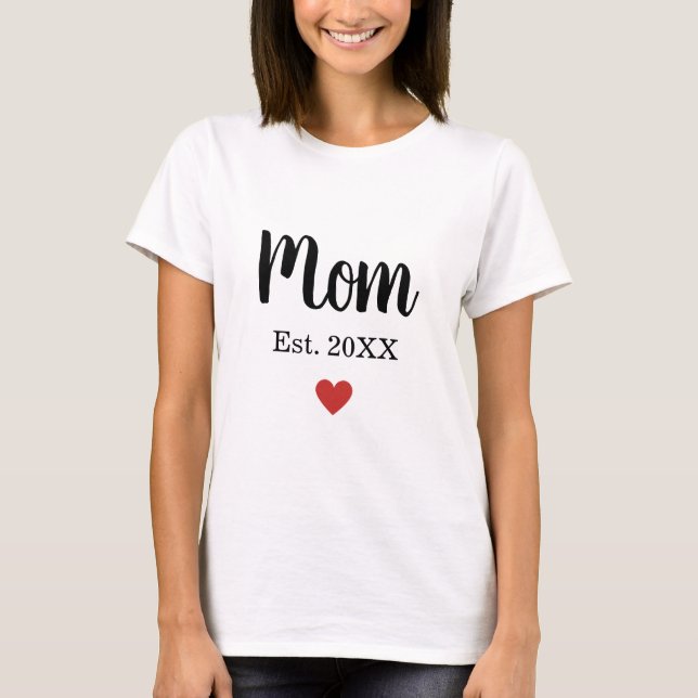 T-shirt Maman Etablie Année Petit Coeur Personnalisé (Devant)