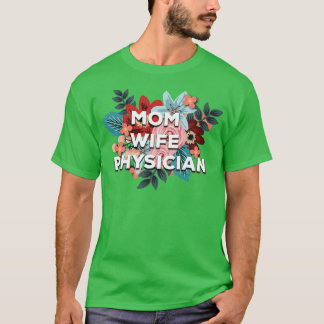 T-shirt Maman Femme Médecin Floral Design