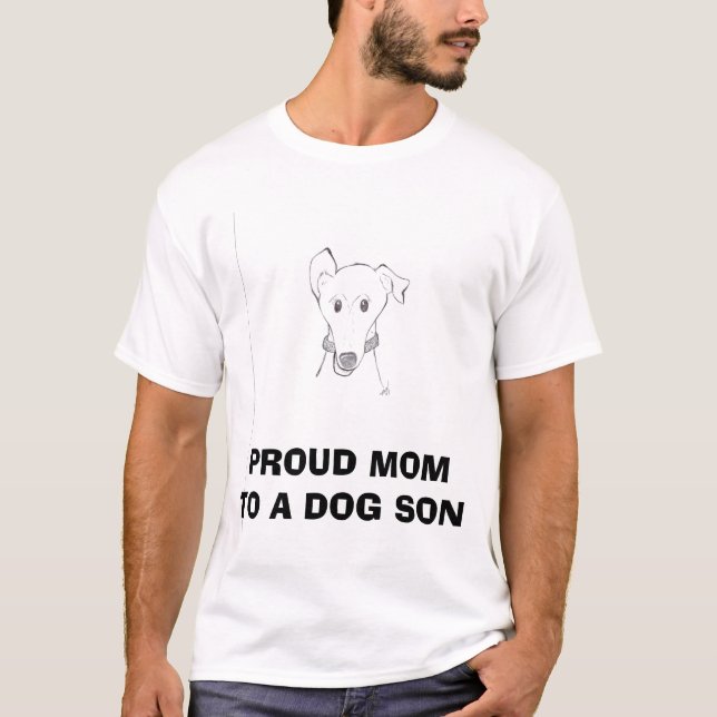 T-SHIRT MAMAN FIÈRE À UN FILS DE CHIEN… (Devant)