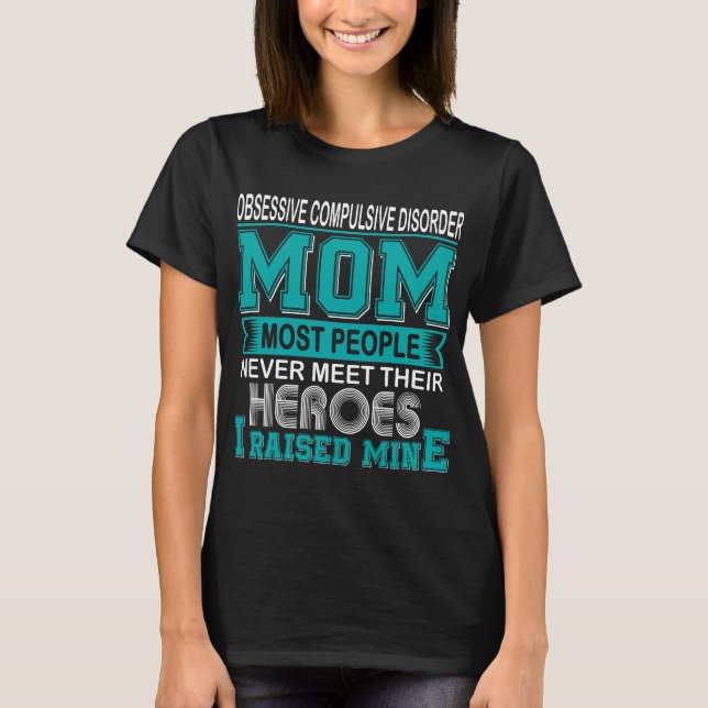 T-shirt Maman fière de trouble obsessionnel compulsif, je  (Devant)
