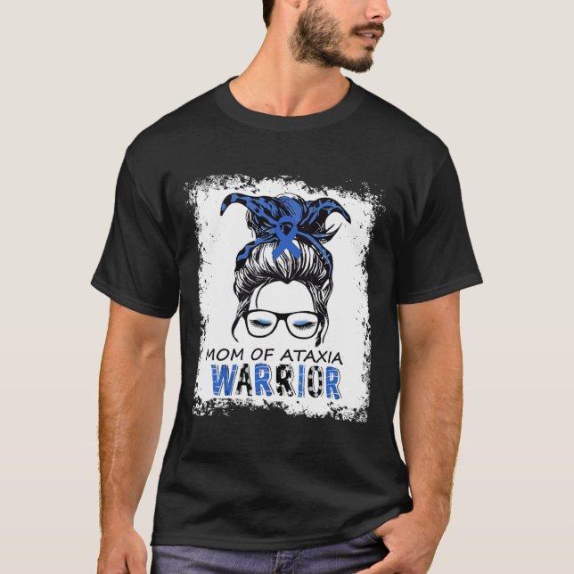T-shirt Maman Fun de guerrier d'ataxie  (Devant)