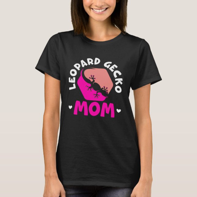 T-shirt Maman Gecko Léopard Reptile Gecko Léopard Lézard   (Devant)