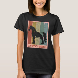T-shirt Maman Gitane Cheval Gypsy Vanner