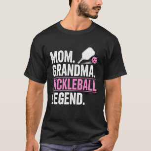 T-shirt Maman Grand-mère Légende de pickleball Joueuse Drô
