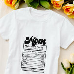 T-shirt Maman La valeur nutritive Moderne Noir et Blanc Am<br><div class="desc">Ce design simple et moderne est composé de san serif et de typographie de script ludique.</div>