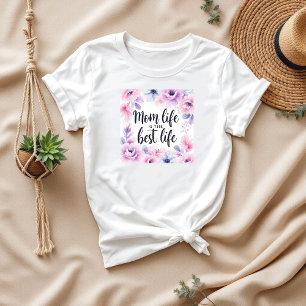 T-shirt Maman La Vie Est La Meilleure Vie Fête des mères