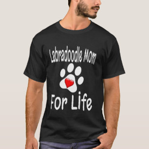 T-shirt Maman Labradoodle pour la vie Amoureuse des chiens