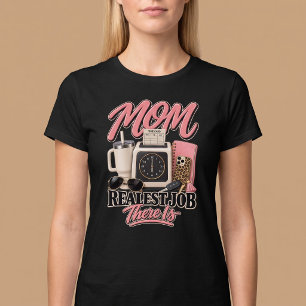 T-shirt Maman. Le Vrai Boulot