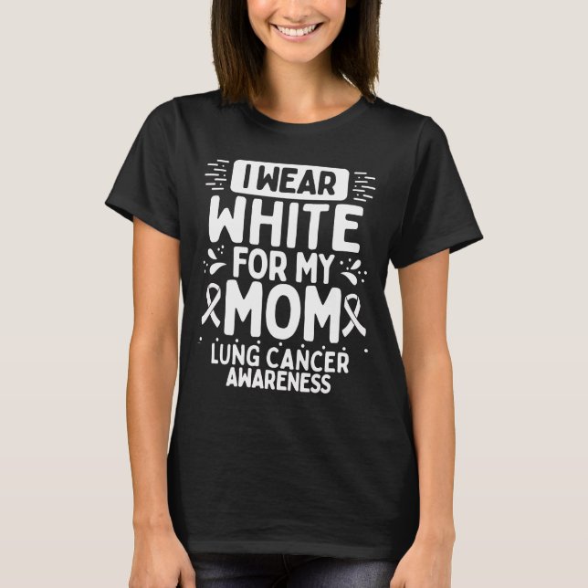 T-shirt Maman Lung Cancer Awareness Mama White Ribon (Devant)