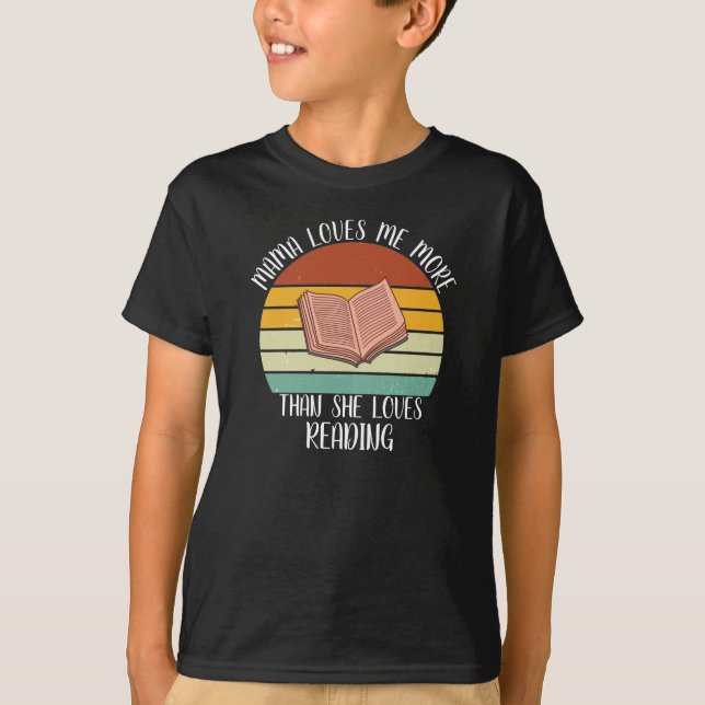 T-shirt Maman M'Aime Plus Qu'Elle N'Aime Lire (Devant)