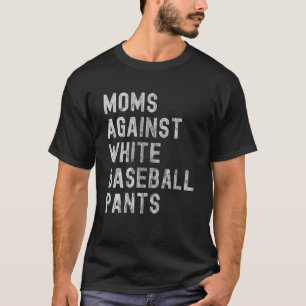 T-shirt Maman maman De Baseball Contre Les Pantalons De Ba