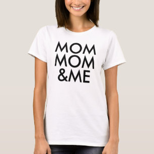 T-shirt Maman maman et moi   Bébé garçon fille garçon   Am