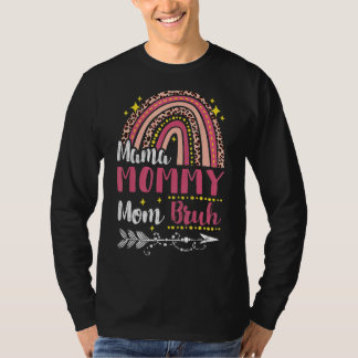 T-shirt Maman Maman Maman Bruh Arc-En-Ciel Rose Léopard Ma