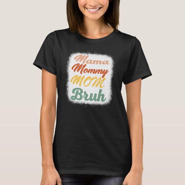 T-shirt Maman Maman Maman Maman Bruh Drôle Garçon Maman Vi (Devant)
