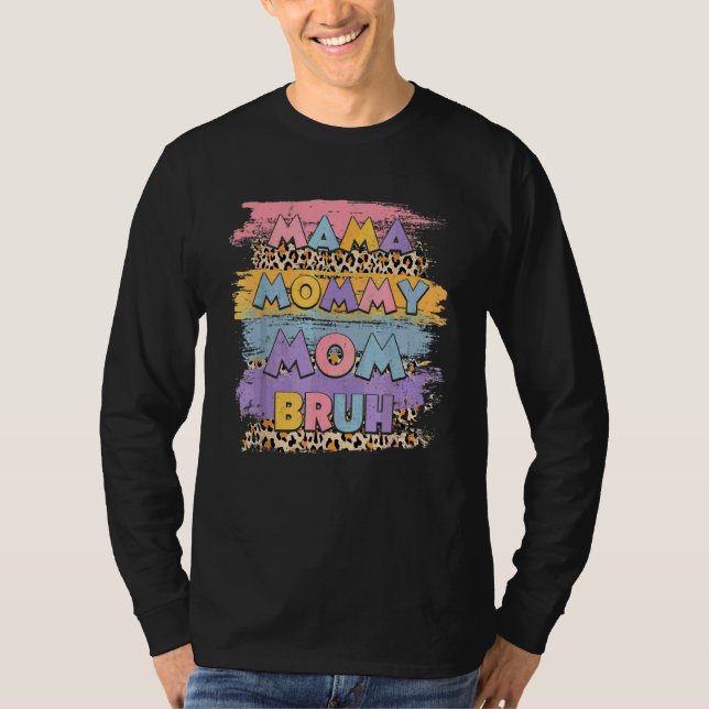 T-shirt Maman Maman Maman Maman Bruh Leopard Boho Joyeuse  (Devant)