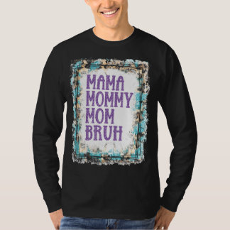 T-shirt Maman Maman Maman Maman Maman Bruh Garçon Maman Fê