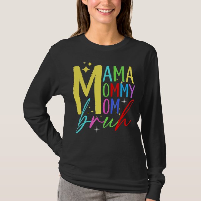 T-shirt Maman Maman Maman Maman Maman Bruh Maman Et Moi Ga (Devant)