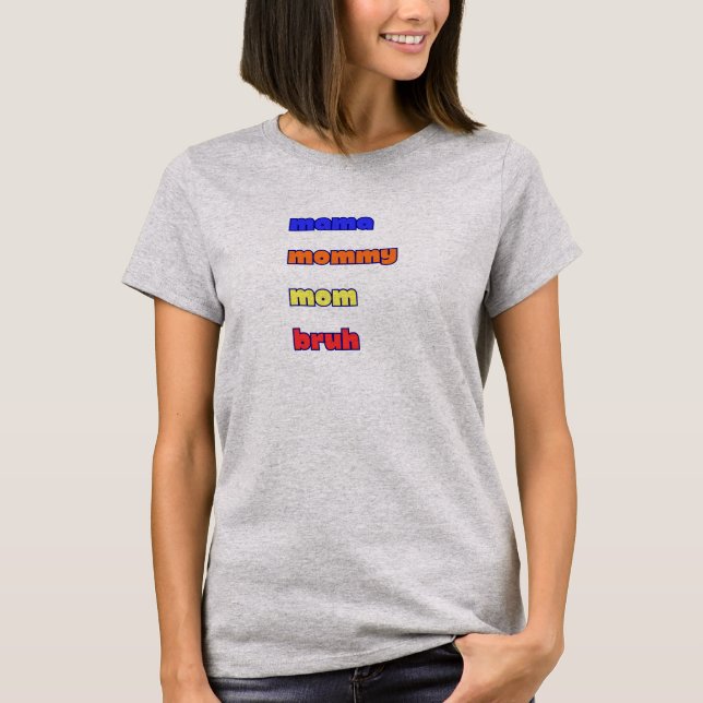 T-shirt maman maman maman mec (Devant)