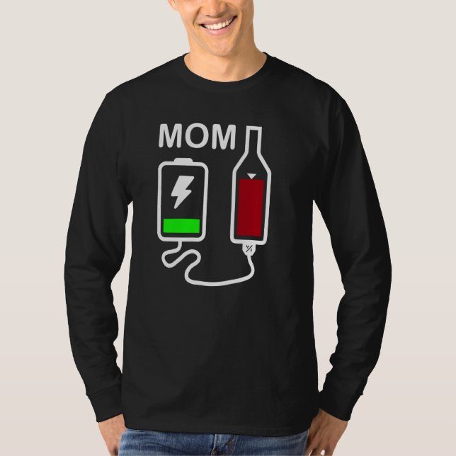 T-shirt Maman Mère Vie Batterie Charge de stockage Vin Bou (Devant)