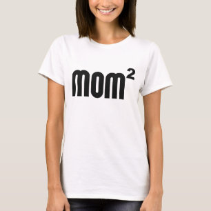 T-shirt Maman Mom2 carrée exponentiellement