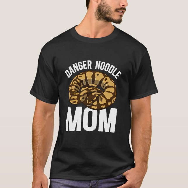 T-shirt Maman Noodle Dangereux Maman Python Balle Propriét (Devant)