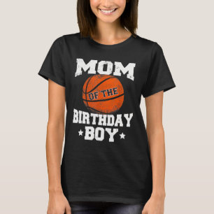 T-shirt Maman Of The Birthday Boy Bysketbyll Mama Fun
