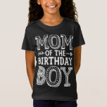 T-Shirt Maman of the Birthday Boy Funny Mother Mama Family<br><div class="desc">Maman de l'anniversaire garçon drôle Mère Mère Mama famille jumelage</div>