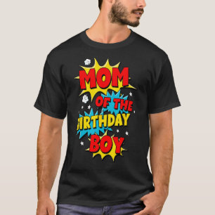 T-shirt Maman of the Birthday Boy Shirt Comic Style Party