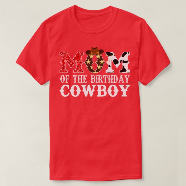 T-shirt Maman of the Birthday Cowboy 1st Birthday Cowb (Design devant)