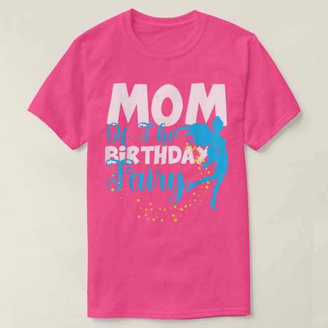 T-shirt Maman of the Birthday Fairy Imaginaire Birthday Sq (Design devant)