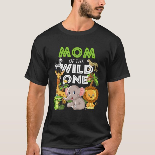 T-shirt Maman Of The Wild One Zoo Anniversaire Safari Jung (Devant)