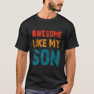 T-shirt Maman Papa Cite Awesome Comme Mon Fils Joyeux Père