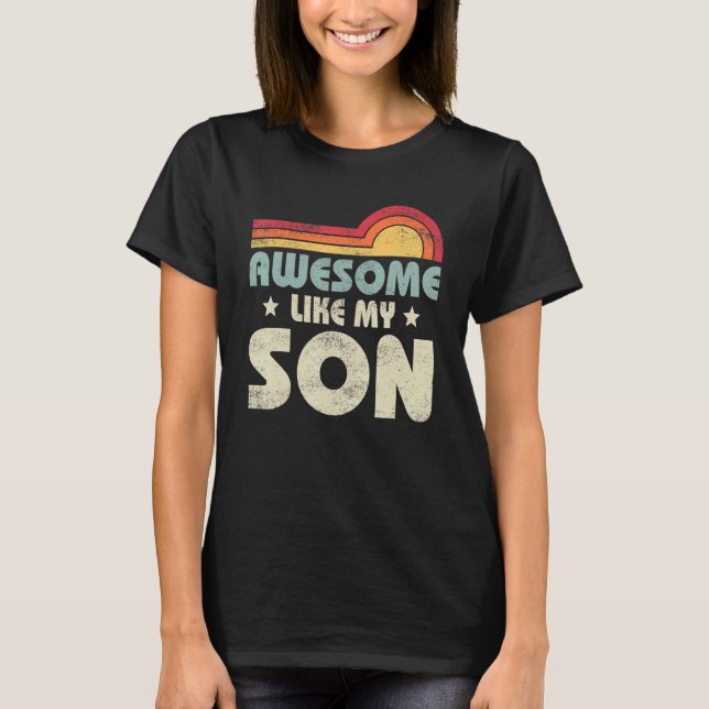 T-shirt Maman Papa Cite Awesome Comme Mon Fils Joyeux Père (Devant)
