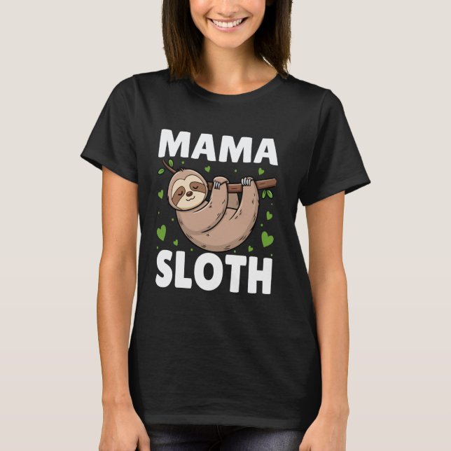 T-shirt Maman Paresseux (Devant)