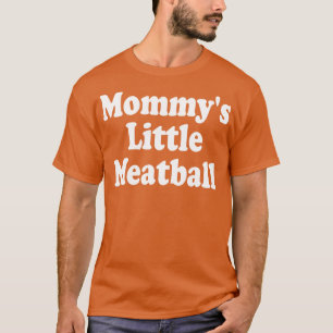 T-shirt maman petite boulette de viande 1