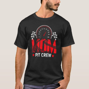 T-shirt Maman Pit Crew Course Voiture Course Anniversaire