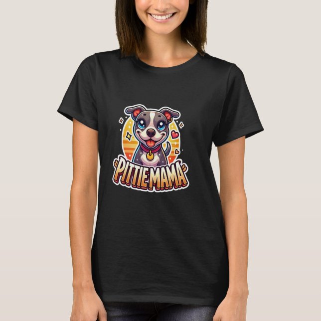 T-shirt Maman Pittie Mère Pitbull Chiot Chien (Devant)