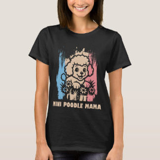 T-shirt Maman Poodle Mini Mignonne – Cadeau Parfai