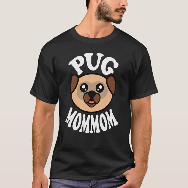T-shirt Maman Pug Mignonne (Devant)