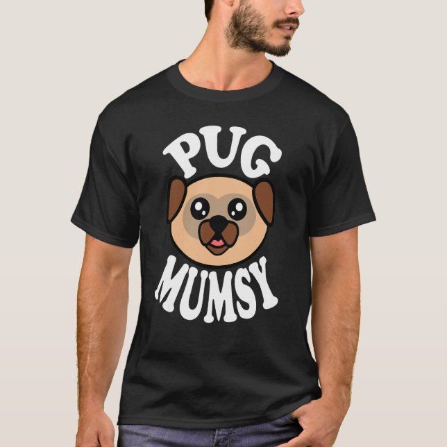 T-shirt Maman Pug Mignonne (Devant)