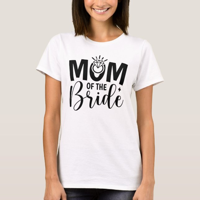 T-shirt Maman radieuse de la mariée (Devant)