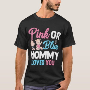 T-shirt Maman Rose Ou Bleue Vous Aime Sexe Révéler Announc