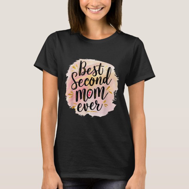 T-shirt Maman seconde maman de tous les jours de fête des  (Devant)