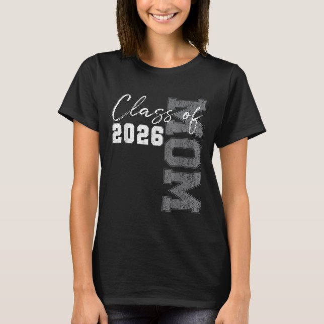 T-shirt Maman Senior 2026 Fier Maman d'une classe de 2026 (Devant)